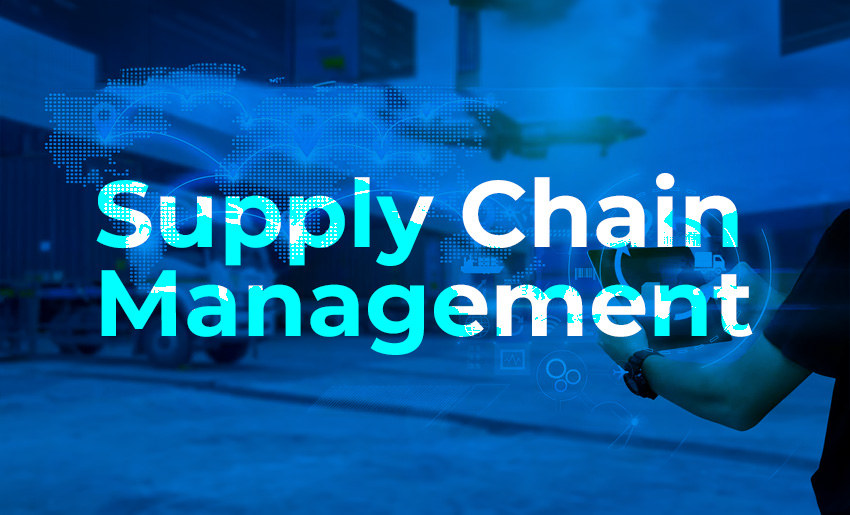 Supply Chain Management